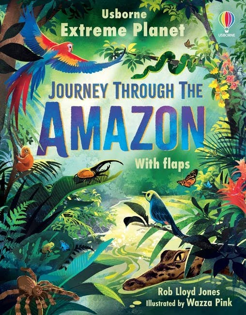 HarperCollins - Extreme Planet: Journey Through The Amazon: Rob Lloyd Jones
