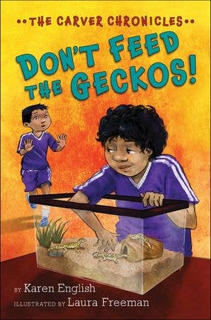HarperCollins - Don’t Feed the Geckos! : Karen English